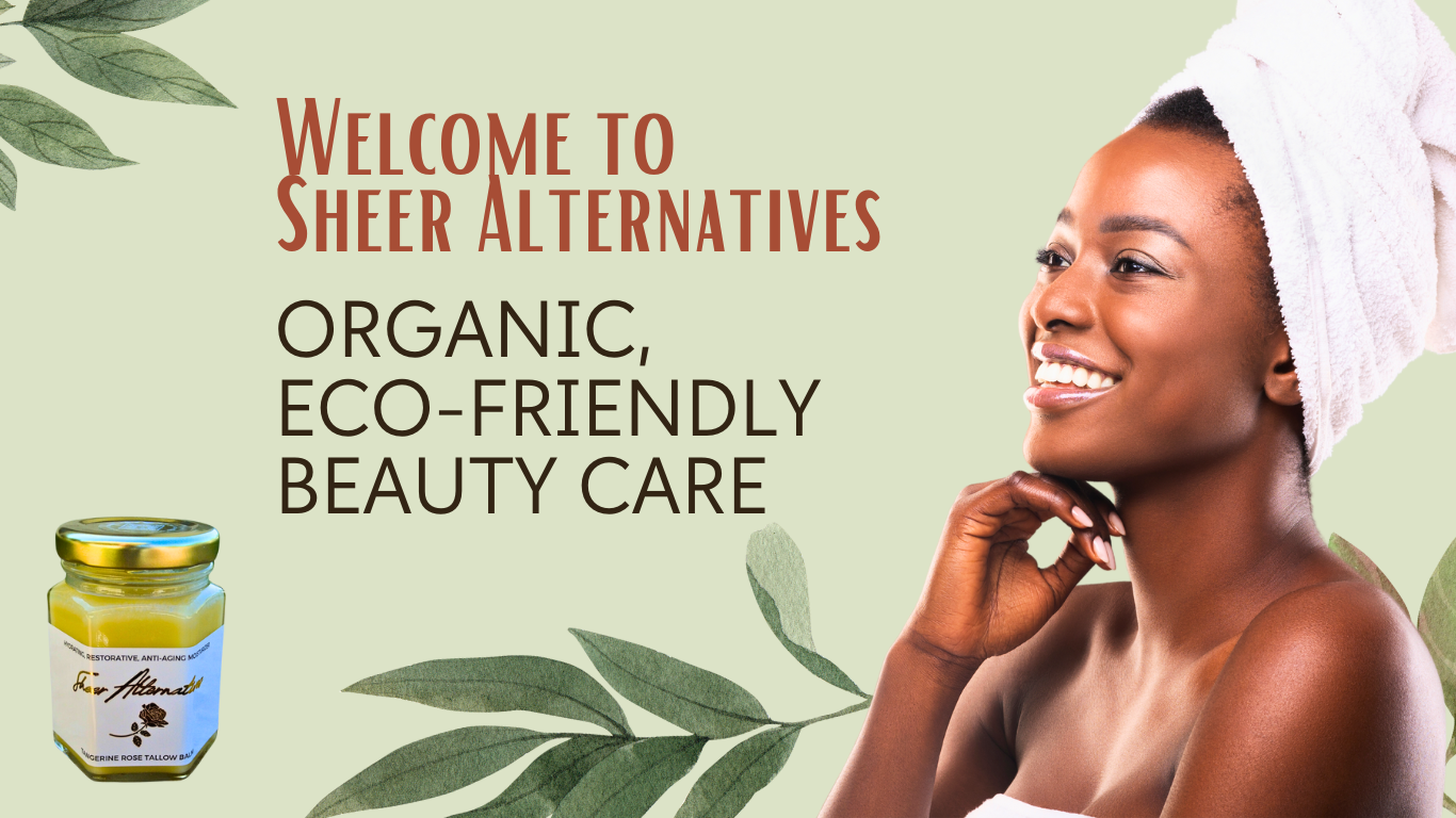 Load video: Sheer Alternatives | All-Natural Beauty Care Products | Welcome Video