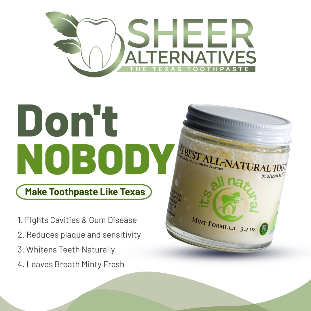 The Texas Toothpaste | Sheer Alternatives Coconut Oil Toothpaste | Natural Toothpaste | Sheer Alternatives