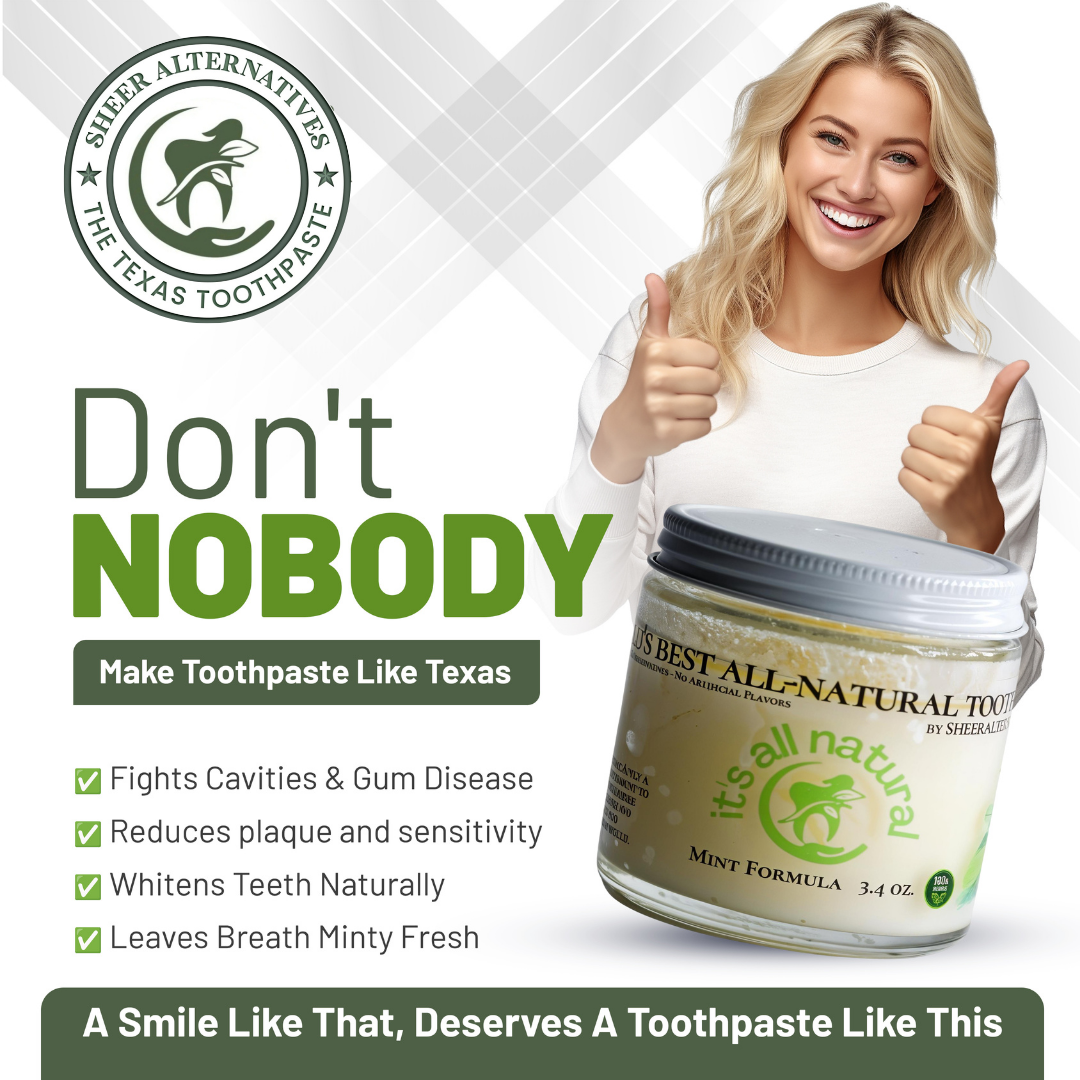 The Texas Toothpaste | Sheer Alternatives Coconut Oil Toothpaste | Natural Toothpaste | Sheer Alternatives